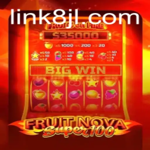 Exploring the World of FruitNovaSuper100